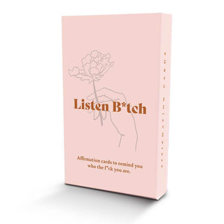 Listen Bitch Affirmation Cards - 50 bold empowerment and self-love affirmation cards with custom illustrations for daily motivation