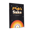 For F*ck's Sake: Paperback Gratitude Journal
