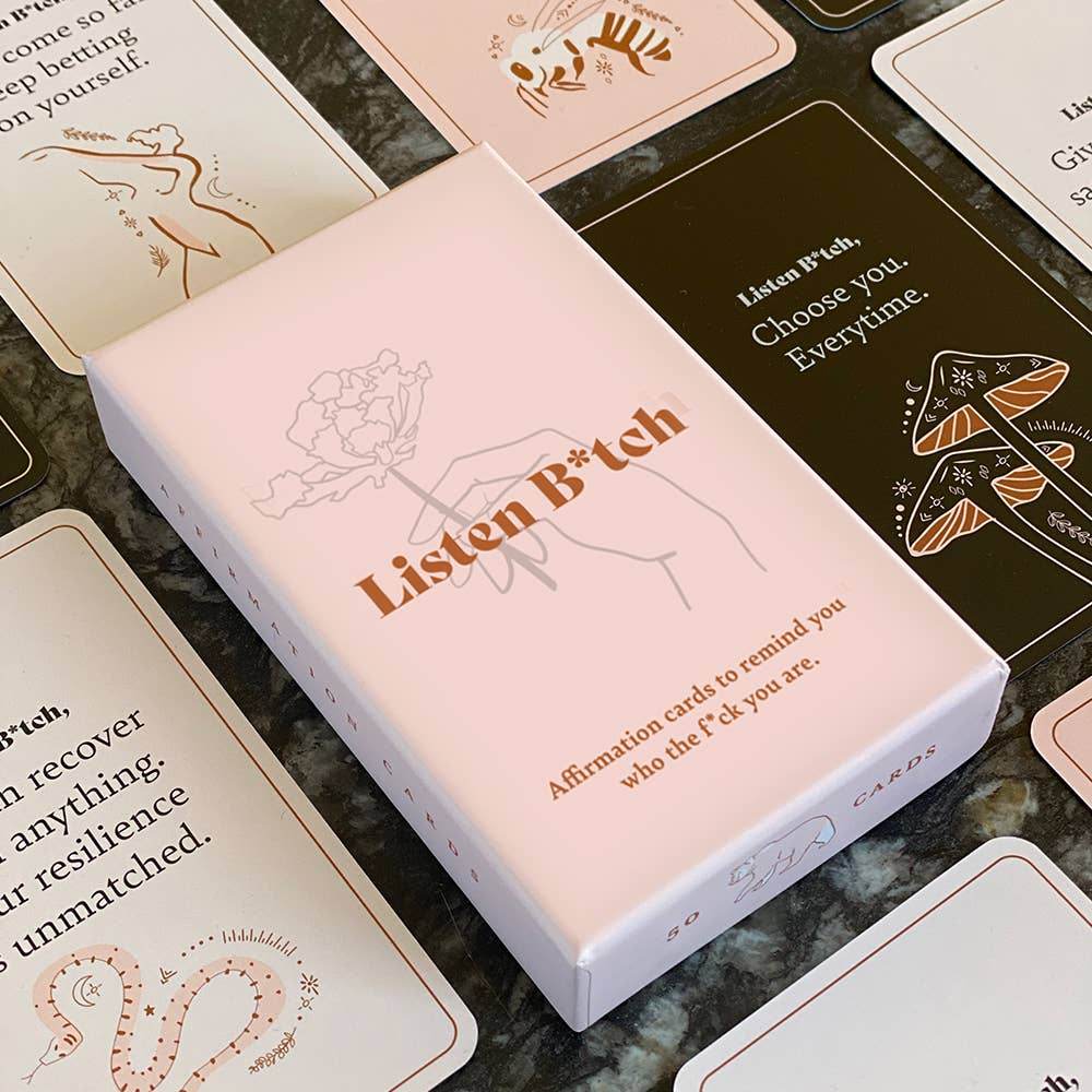 Listen Bitch Affirmation Cards - Water Moon Shop