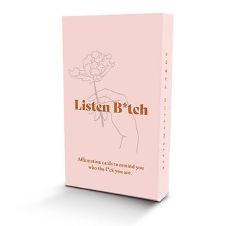 Listen Bitch Affirmation Cards - Water Moon Shop
