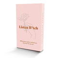 Listen Bitch Affirmation Cards - 50 bold empowerment and self-love affirmation cards with custom illustrations for daily motivation