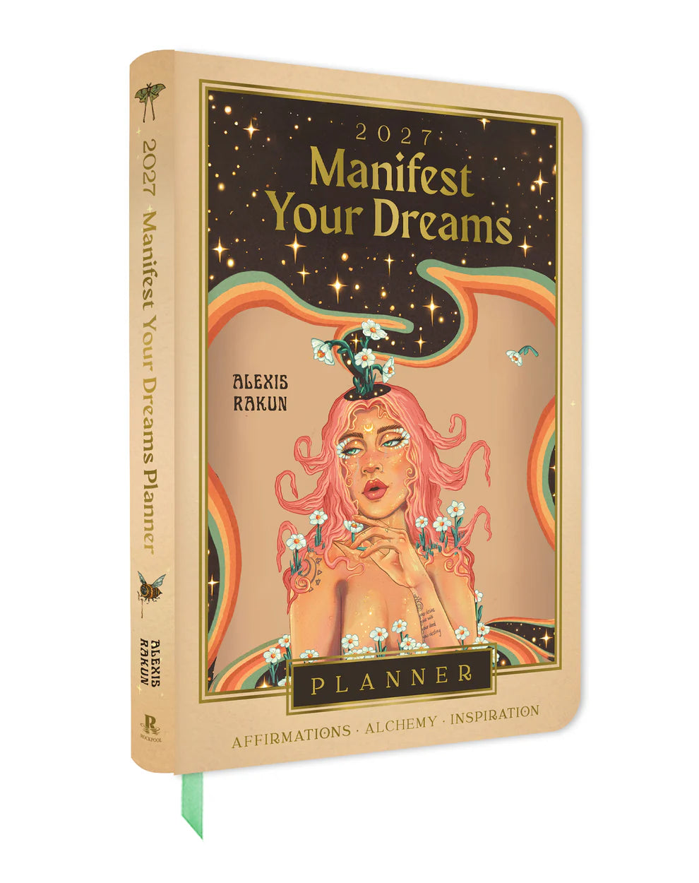 2027 Manifest Your Dreams Planner Calendar by Alexis Rakun, Guided Manifestation Journal