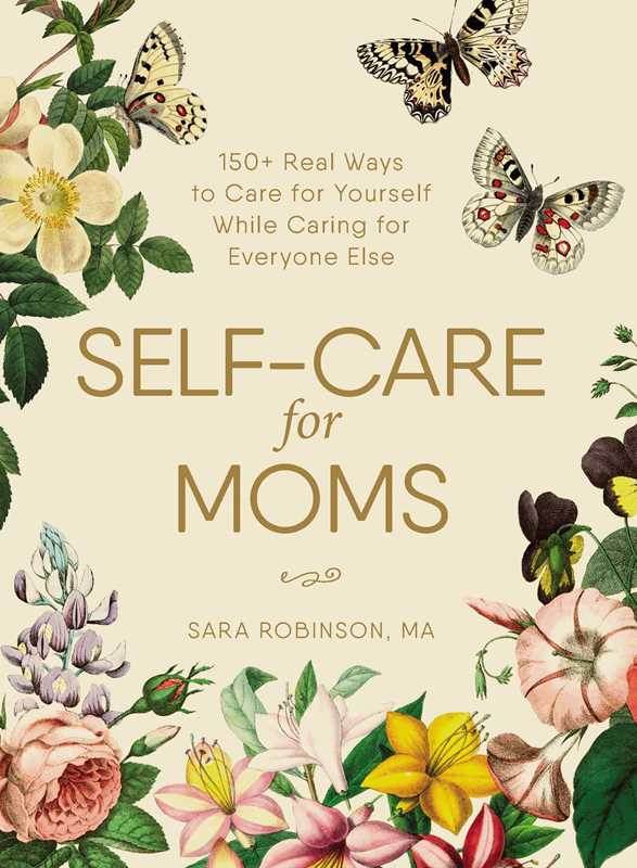Self-Care for Moms by Sara Robinson - Water Moon Shop