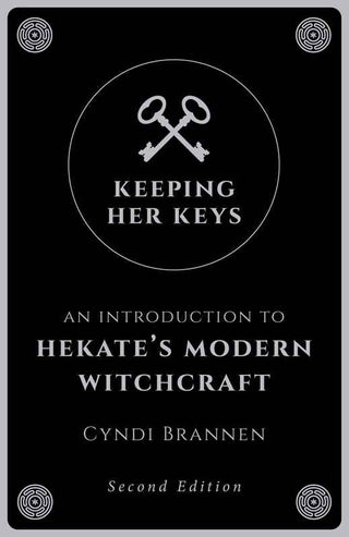 Keeping Her Keys by Cyndi Brannen