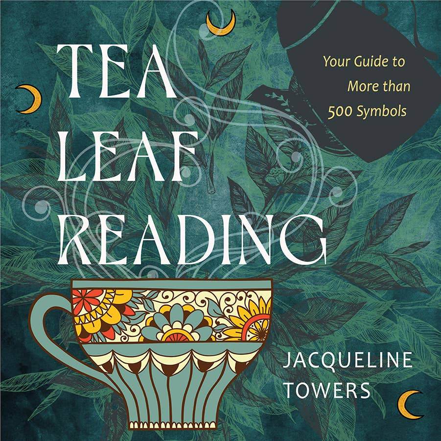 Tea Leaf Reading: Your Guide to More Than 500 Symbols - Water Moon Shop